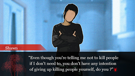 Even though you're telling me not to kill people if I don't need to, you don't have any intention of giving up killing people yourself, do you ?